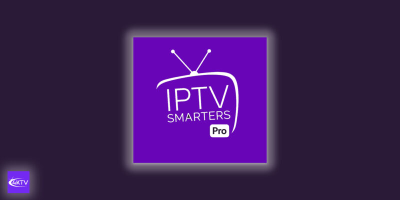 IPTV Smarters Pro Smart TV